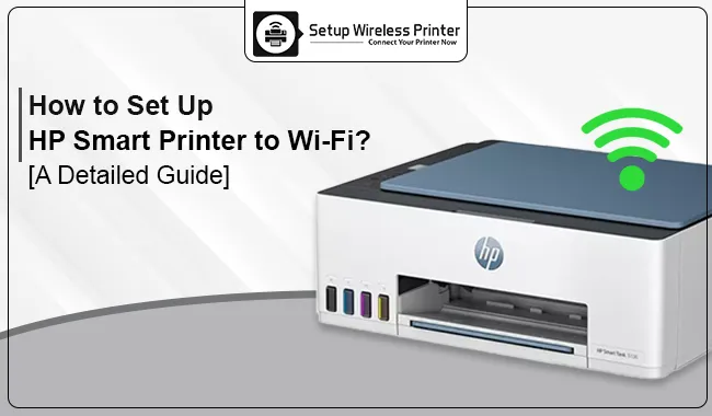 How to Set Up HP Smart Printer to Wi-Fi