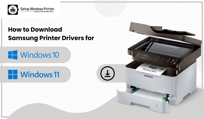How to Download Samsung Printer Drivers for Windows 10/11?
