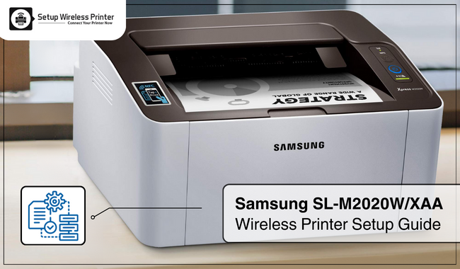 Samsung SL-M2020W/XAA Wireless Printer Setup Guide