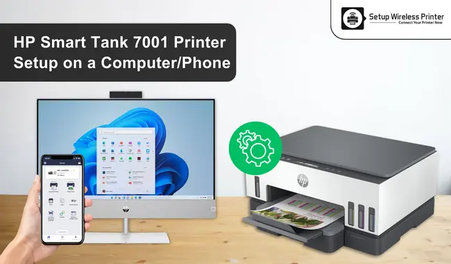 HP Smart Tank 7001 Printer Setup on a Computer and Phone